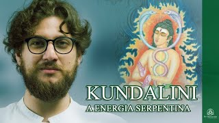 Kundalini: A Energia Serpentina