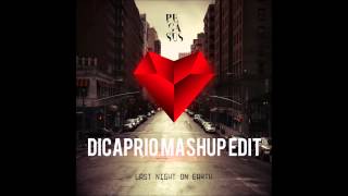 Pegasus - Last Night On Earth (DiCaprio MashUp Edit)