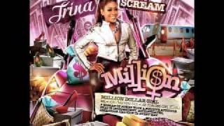 5. Rich Girl - Trina - Million Dollar Girl Mixtape