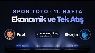 SPOR TOTO 11. HAFTA TAHMİNLERİ 🔥 EKONOMİK KUPON & TEK ATIŞ!