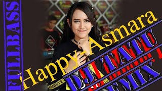 Download lagu REMIX TATU - HAPPY ASMARA mp3