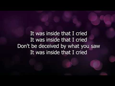Inside That I Cried Instrumental