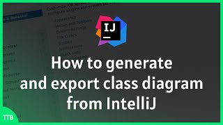 How to generate and export class diagram from IntelliJ