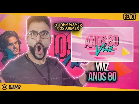 REACT de VMZ - Anos 80 🚀 | Lyric Vídeo