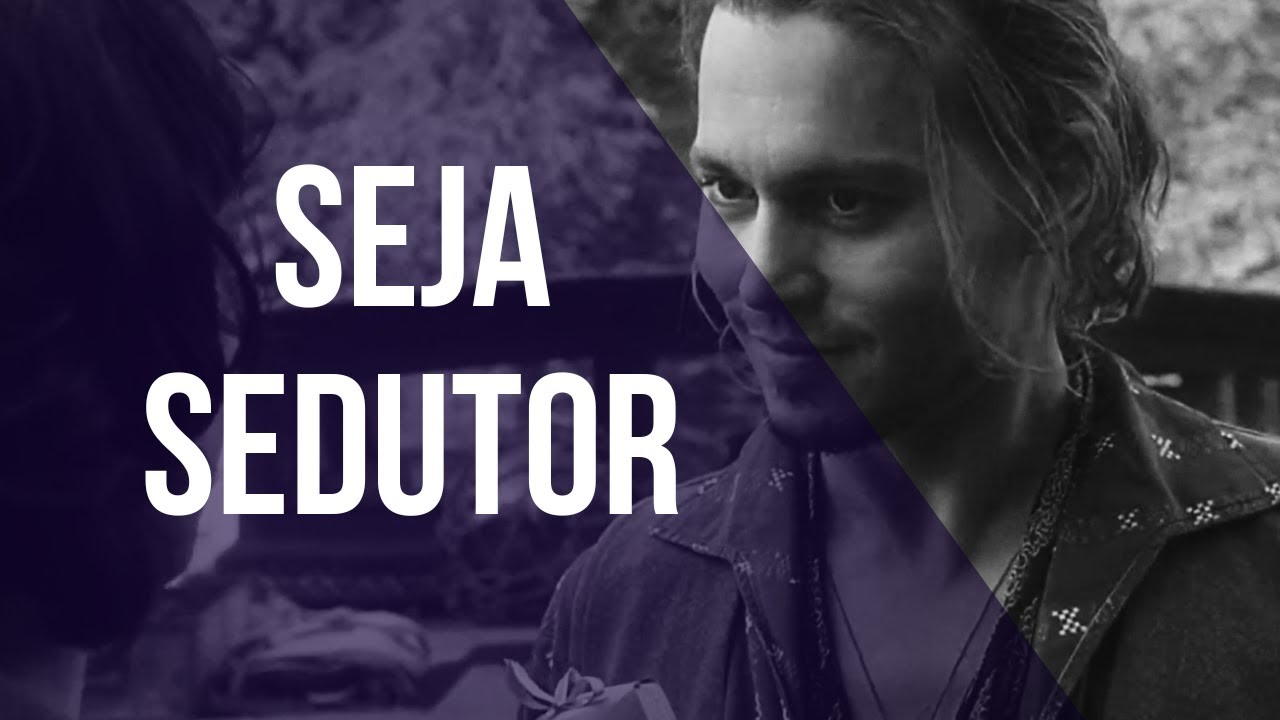 LINGUAGEM CORPORAL: Como Seduzir Uma Mulher COM O SEU CORPO · Postura de Homem