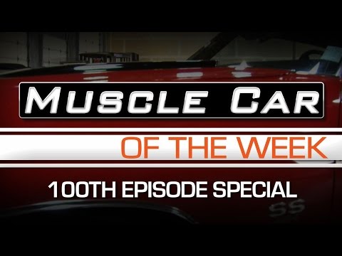 Muscle Car Of The Week 100th Episode Special Presentation Video
