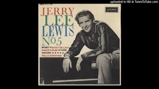 Jerry Lee Lewis - Hello Josephine