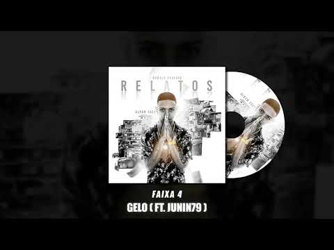 Romulo Chavoso - “GELO” 🧊 ( Ft. Junin79 )