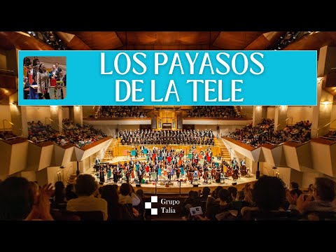 🤡🎵 ¡Risas y música! Los payasos de la tele · Grupo Talía