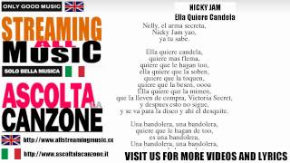Nicky Jam - Ella Quiere Candela (Lyrics / Testo)