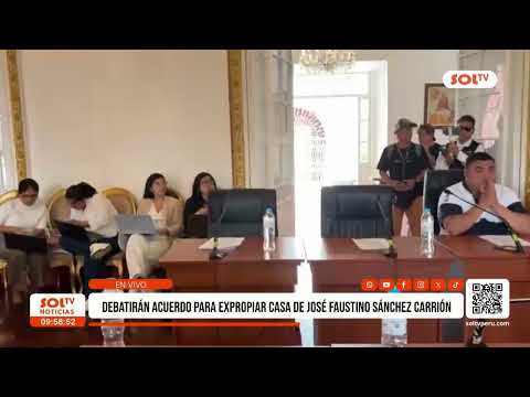 Debatirán acuerdo para expropiar casa de José Faustino Sánchez Carrón