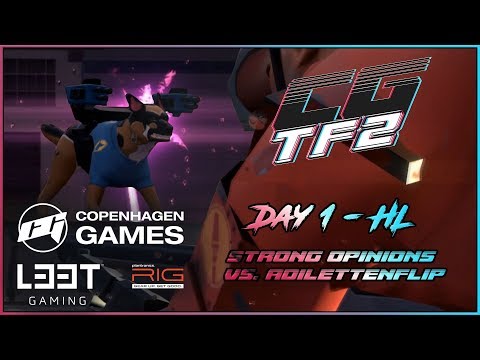 [HL] Strong Opinions vs. Adilettenflip - Copenhagen Games 2019, Day 1