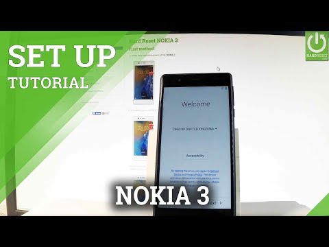 How to Set Up NOKIA 3 - Beginner's Guide / NOKIA Configuration