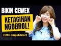 Cewek Selalu TERPIKAT Sama TEKNIK KOMUNIKASI INI Bro