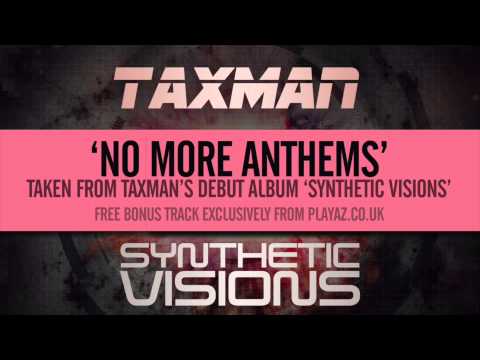 Taxman - No More Anthems - Playaz Recordings