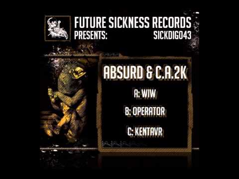 Absurd & C.A.2K - Operator