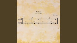 Prelude Music Video