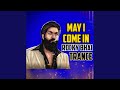May I Come in Rocky Bhai - Kgf Dialogue Trance (Original Mixed)