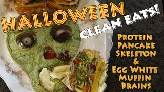 Protein Pancake Skeleton & Egg White Muffin Brains VLOG style! |Halloween Clean Eats|#ShanaEmily