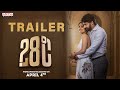 28 C Trailer Naveen Chandra Shalini Vadnikati Dr Anil Vishwanath Shravan Bharadwaj