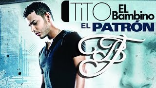 Tito &quot;El Bambino&quot; El Patrón Ft Farruko - No Esta En Na (2011) [AUDIO]