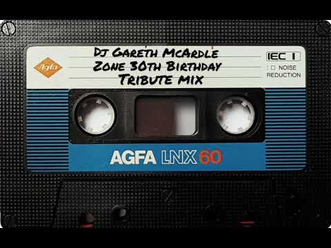 Dj Gareth McArdle | Zone 30th Birthday Tribute Mix