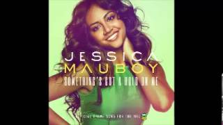 Jessica Mauboy - Something's Got a Hold On Me