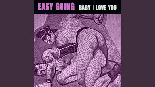 Baby I Love You