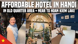 AFFORDABLE HOTEL in HANOI (Old Quarter Area + Near to Hoan Kiem Lake) 🇻🇳 | Ivan 