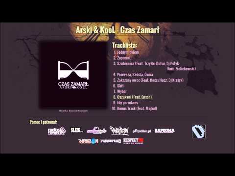 Arski & Koel - Oszukani (Feat. Enson)