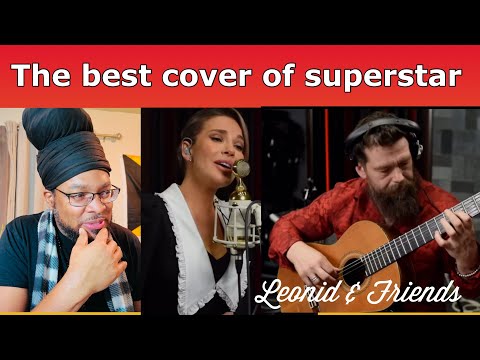 THE BEST COVER OF "SUPERSTAR" BY KAREN CARPENTERS - Performed by LEONID & FRIENDS