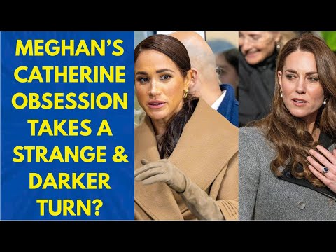 MEGHAN'S CATHERINE'S OBSESSION HITS A NEW CREEPIER LEVEL #meghan #meghanmarkle #royal