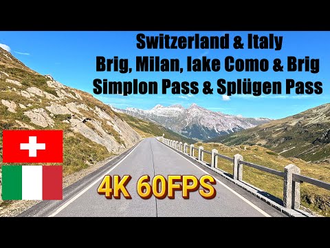 4K Switzerland & Italy. Brig, Milan, lake Como & Bellinzona. Simplon Pass & Splügen Pass.