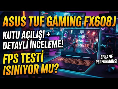 Asus TUF Gaming FX608J Unboxing and Detailed Review | Should You Buy Asus TUF | Is There a Heatin...