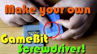 How To Make Your Own Nintendo GameBit Screwdriver