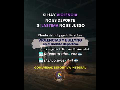 Violencias. Bullying en entornos deportivos. Día contra el Bullying  ·  Detección, prevención e intervención.