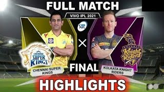 IPL 2021 FINAL MATCH HIGHLIGHTS | CSK vs KKR HIGHLIGHTS 2021 | KKR vs CSK IPL 2021 FINAL HIGHLIGHTS