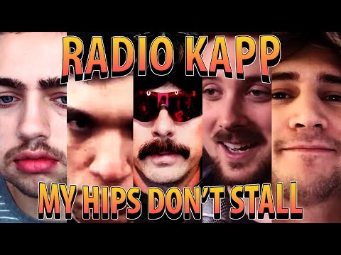 Radio Kapp(a) - My Hips Don't Stall (Official Twitch Music Video)