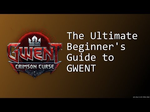 The Ultimate Beginner's Guide to Gwent: Part 1 - Basic Mechanics