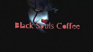 IT intro Black Souls Coffee