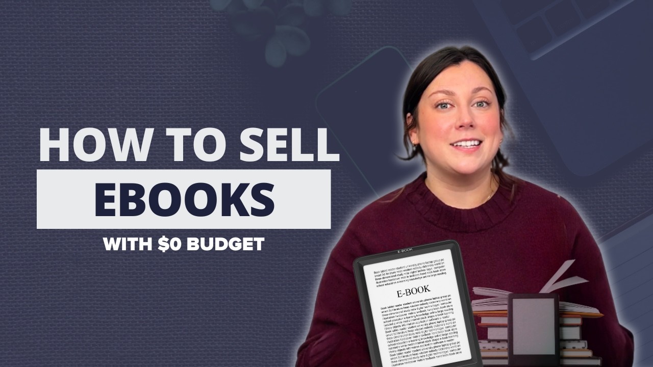 How to Sell Ebooks in 2025 With ZERO Budget | Step-by-step guide to create, market & sell eBooks