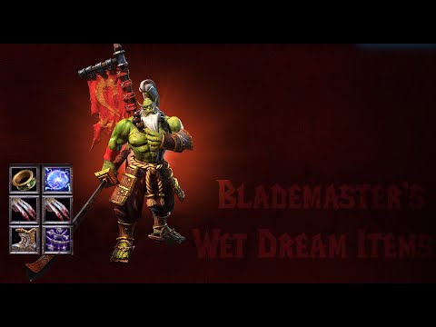 Blademaster's Wet Dream Items ( Orc game)