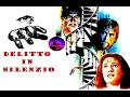 DELITTO IN SILENZIO Con Jacqueline Bisset Film Completo 1975 GIALLO