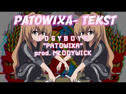 CHOCHLIK X JOHNNY - PATOWIXA (PROD. MŁODY WICK)