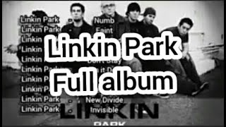 Top 10 Best selection of linkin park full album...