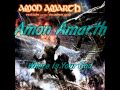 Amon Amarth Where Is Your God