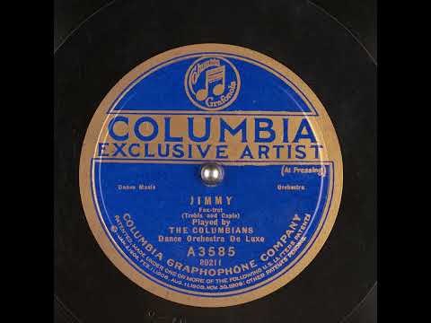 Jimmy - The Columbians Dance Orchestra De Luxe