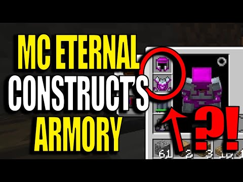 Minecraft MC Eternal Modpack Chapter 2 Ep 2 - Construct's Armory