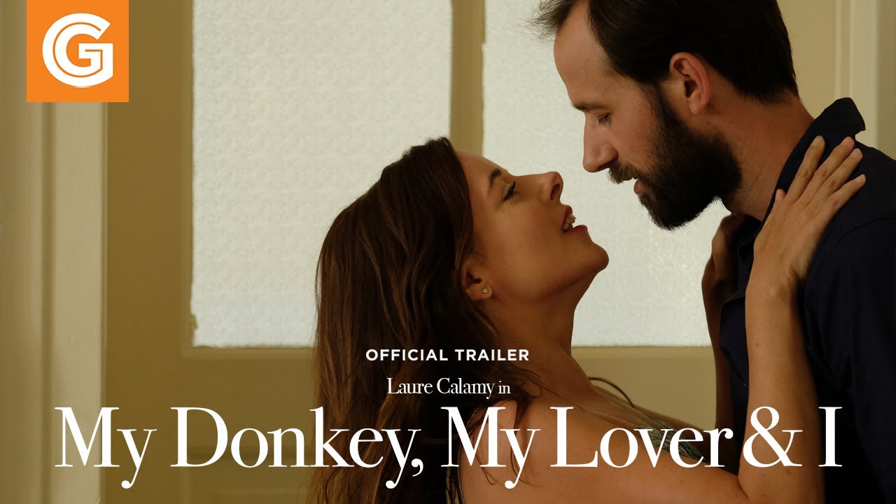 My Donkey, My Lover & I | Official Trailer - YouTube