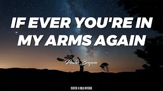 If Ever You&#39;re In My Arms Again (Peabo Bryson) Lyrics